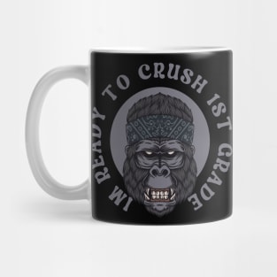 I'm Ready To Crush 1st grade Back To School Mug